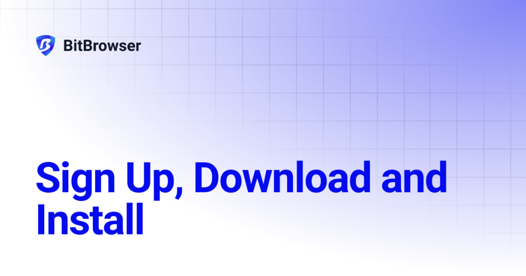 比特指纹浏览器在哪下载？ - 比特浏览器